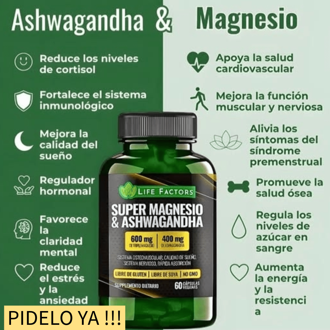 SUPER MAGNESIO & ASHWAGANDHA - nutrybelleze